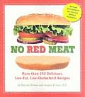 No Red Meat More Than 300 Delicious Low Fat Low Cholesterol Recipes
