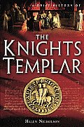 Brief History Of The Knights Templar