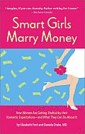 Smart Girls Marry Money