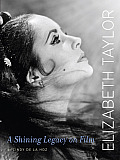 Elizabeth Taylor A Shining Legacy on Film