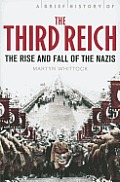 Brief History of the Third Reich