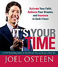 It's Your Time (Miniature Edition): Activate Your Faith, Achieve Your Dreams, and Increase in God's Favor