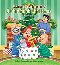 Alvin and the Chipmunks: A Chipmunk Christmas