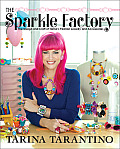 Sparkle Factory The Design & Craft of Tarinas Fashion Jewelry & Accessories