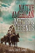 Brief Guide to Native American Myths & Legends
