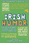 Mammoth Book of Irish Humor
