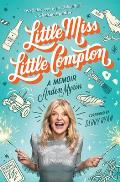 Little Miss Little Compton: A Memoir