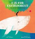 E Is for Environment: The ABCs of Conservation