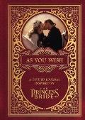 As You Wish: A Guided Journal Inspired by the Princess Bride