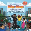 Childs Introduction to Hip Hop The Beats Rhymes & Roots of a Musical Revolution