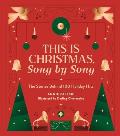 This Is Christmas Song by Song The Stories Behind 100 Holiday Hits