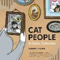 Cat People: A Comic Collection