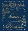 Star Stories Constellation Tales From Around the World