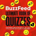 BuzzFeed Ultimate Book of Quizzes Questions & Answers on Life Love Food Friendship TV Movies & More