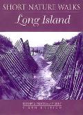 Short Nature Walks On Long Island 6th Edition
