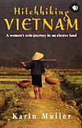 Hitchhiking Vietnam