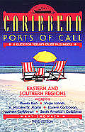 Caribbean Ports Of Call East & Southern