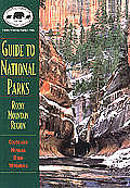 Guide To National Parks Rocky Mountain Region