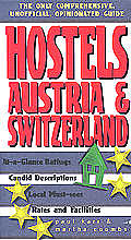 Hostels Austria & Switzerland 1st Edition