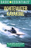 Basic Essentials Whitewater Kayaking