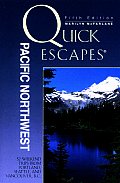 Quick Escapes Pacific Northwest 5th Edition