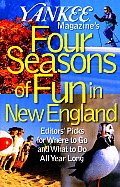 Four Seasons Of Fun In New England