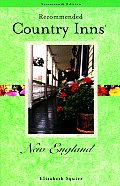 Recommended Country Inns New England 17th Edition