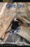 Climb On Skills For More Efficient Climbing