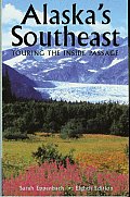 Alaskas Southeast 8th Edition