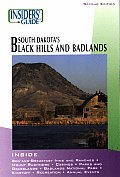 Insiders Guide To South Dakotas Black Hills 2nd Edition