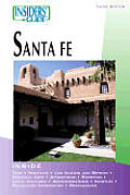 Insiders Guide To Santa Fe 3rd Edition