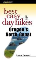 Hiking the Oregon Coast Day Hikes Along the Oregon Coast & Coastal Mountains