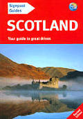 Signpost Guide Scotland Your Guide To Great 2nd Edition