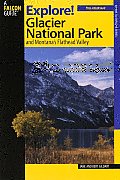Explore Glacier National Park & Montanas Flathead Valley