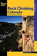 Rock Climbing Colorado 2nd Edition