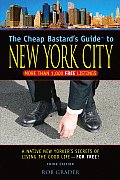 Cheap Bastards Guide To New York City 3rd Edition