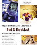 How To Own & Operate A Bed & Breakfa 8th Edition