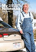 My Nebraska The Good the Bad & the Husker