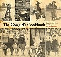 Cowgirls Cookbook Recipes for Your Home on the Range