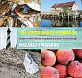 Outer Banks Cookbook Recipes & Traditions from North Carolinas Barrier Islands