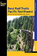 Best Rail Trails Pacific Northwest More Than 60 Rail Trails in Washington Oregon & Idaho