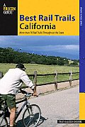 Best Rail Trails California: More Than 70 Rail Trails Throughout the State