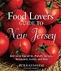 Food Lovers Guide to New Jersey Best Local Specialties Markets Recipes Restaurants Events & More