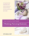 How to Start a Home Based Wedding Planning Business