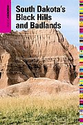 Insiders Guide to South Dakotas Black Hills & Badlands
