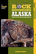Rockhounding Alaska