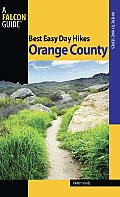 Best Easy Day Hikes Orange County 2nd Edition
