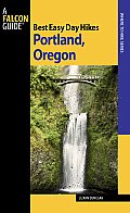 Best Easy Day Hikes Portland Oregon 2nd Edition