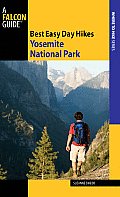 Best Easy Day Hikes Yosemite National Park 3rd Edition