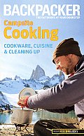 Backpacker Magazines Campsite Cooking
